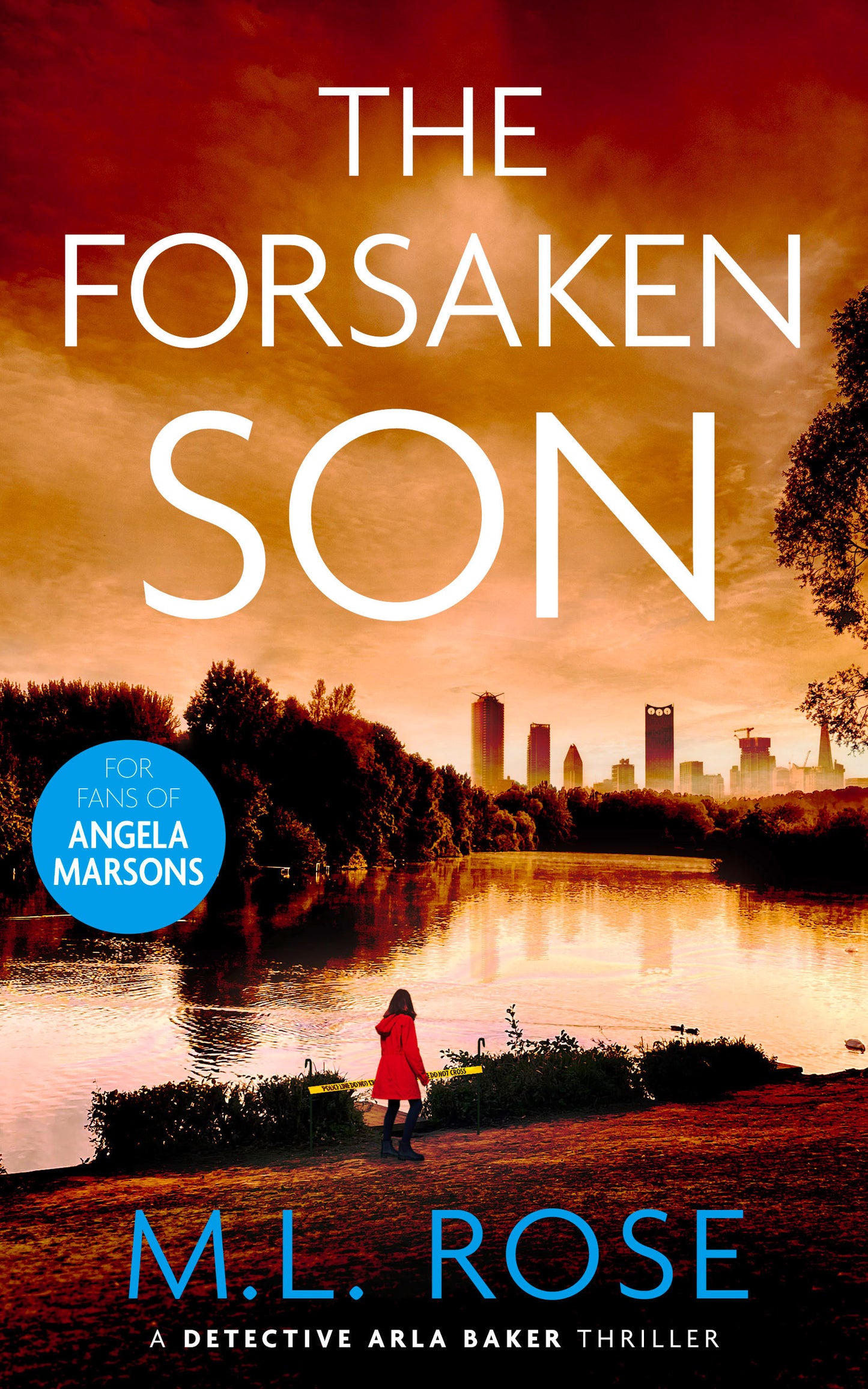 The Forsaken Son: A London Crime Thriller (Detective Chief Inspector Arla Baker Series Book 8)