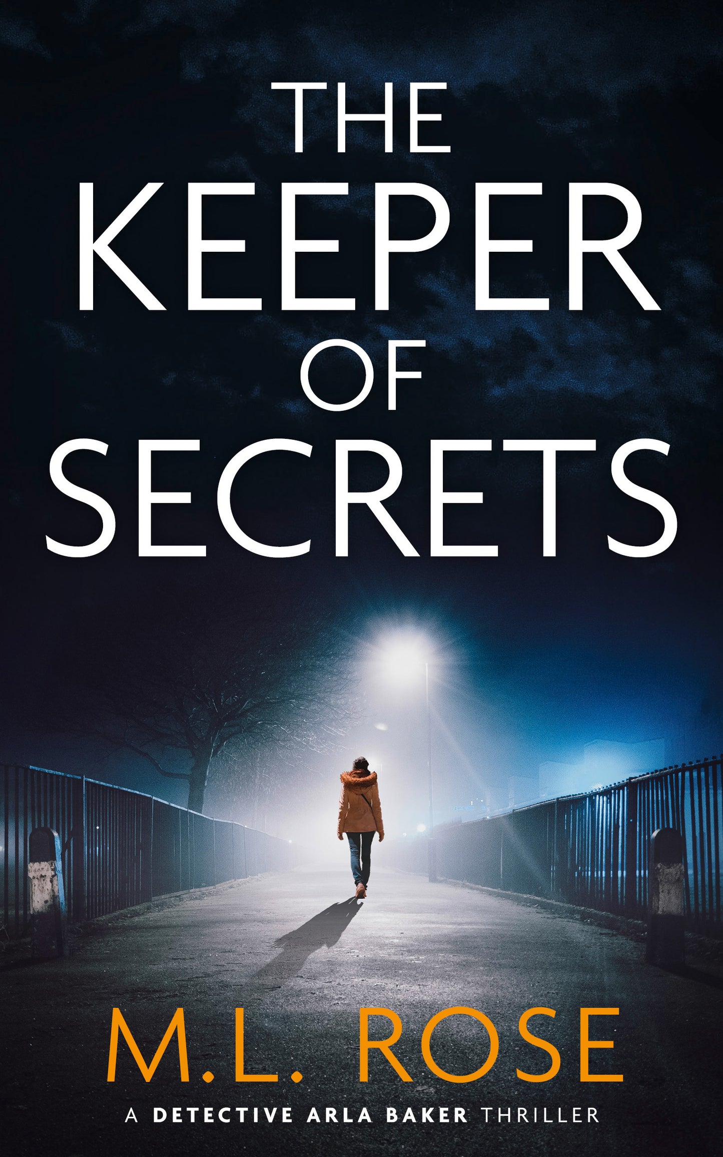 The Keeper of Secrets: A London Crime Thriller (Detective Chief Inspector Arla Baker Series Book 2)